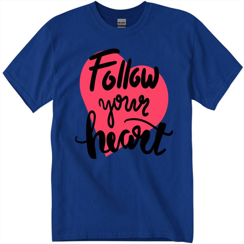 gig500_001_royal Follow Your Heart T-Shirt