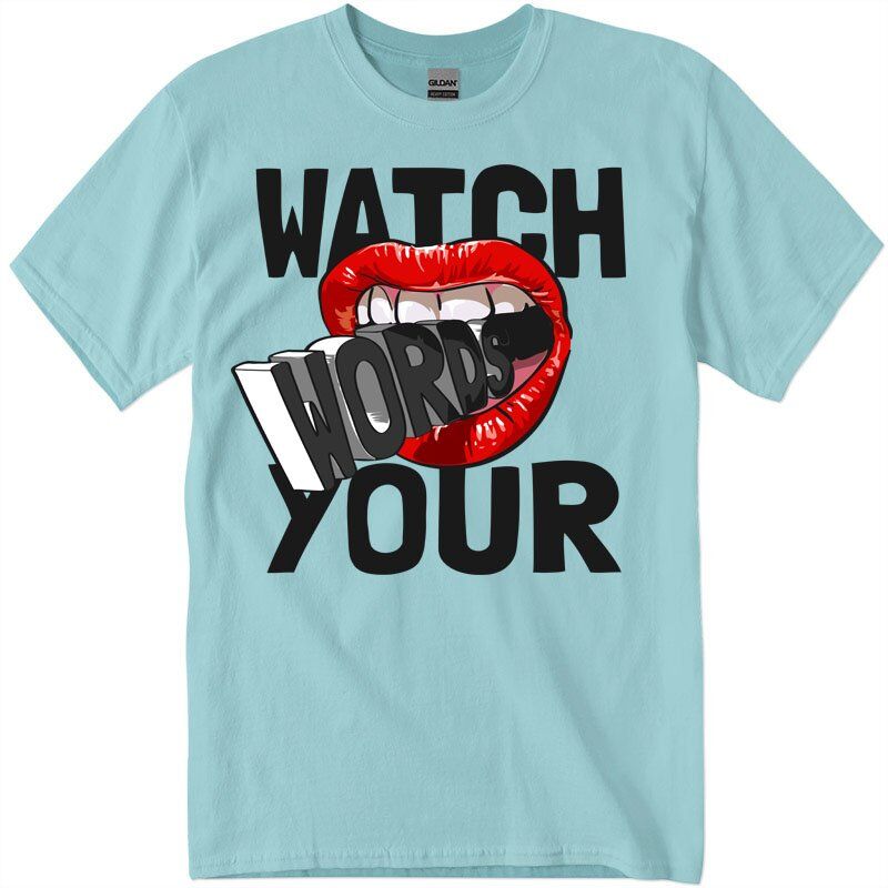 gig500_1_sky-Recuperado3 Watch Words Your Women's T-Shirt ask