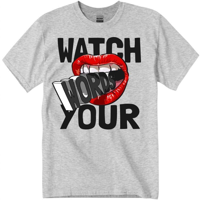gig500_1_ash-Recuperado8 Watch Words Your Women's T-Shirt sport gray