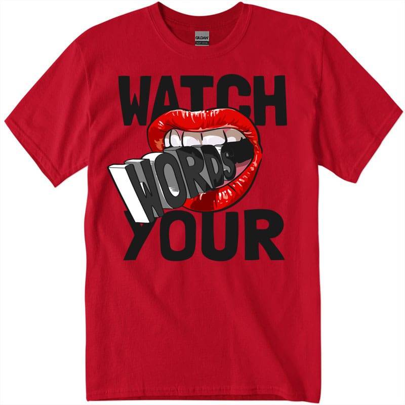 gig500_1_red-Recuperado5 Watch Words Your Women's T-Shirt red